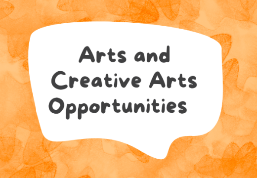 Arts and Creative Arts Opportunities